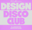 DESIGN DISCO CLUB